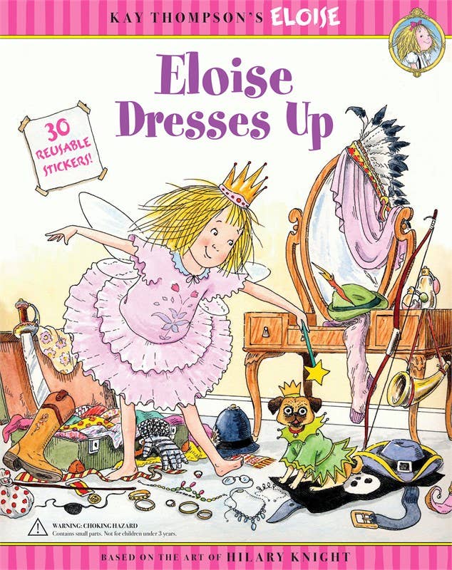 Eloise Dresses Up by