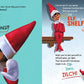 Elf on the Shelf: Don’t Touch That Elf!  : Chanda A. Bell