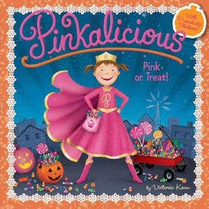 Pinkalicious: Pink or Treat! : Victoria Kann