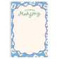 To Do Before Mahjong 4x6 Notepad