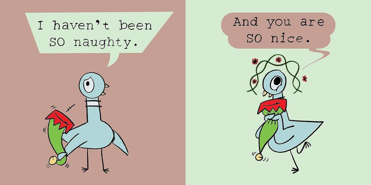 Don't Let the Pigeon Drive the Sleigh!
