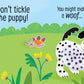 Don't Tickle the Puppy! : Usborne