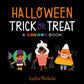 Halloween Trick or Treat