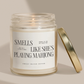 Smells Like She's Playing Mahjong 9 oz Soy Candle