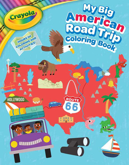 Crayola: My Big American Road Trip Coloring Book (A Crayola My Big Coloring Book for Kids) by BuzzPop