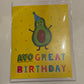 AVO Great Birthday- Large Card with Envelope