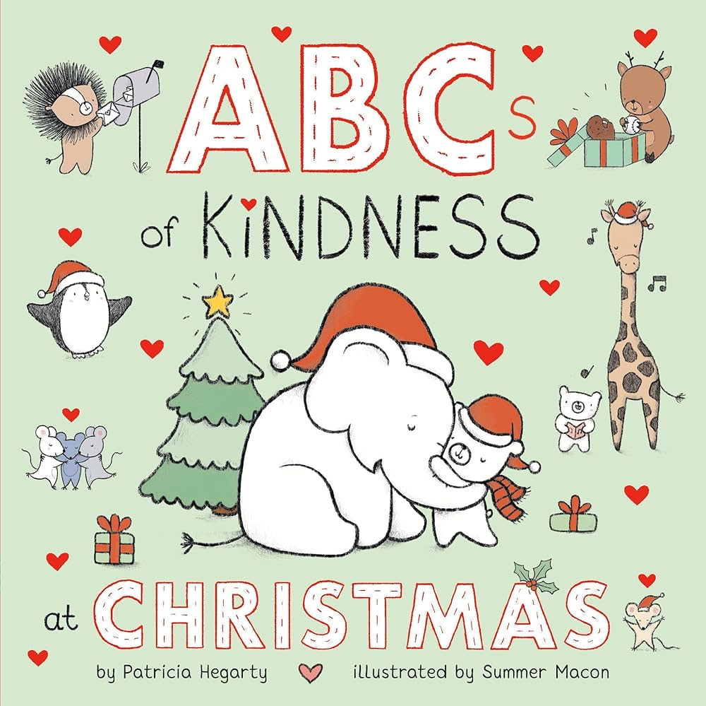 ABCs of Kindness at Christmas: Patricia Hegarty