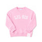 Lil Sis Sweatshirt