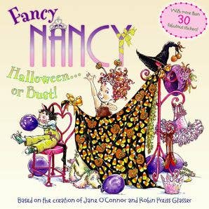 Fancy Nancy: Halloween...or Bust! : Jane O'Connor