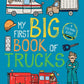 My First Big Book of Trucks by Little Bee Books