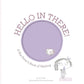 Hello in There! A Big Sister's Book of Waiting