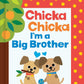 Chicka Chicka I'm a Big Brother by Blake Marsden