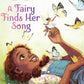 Fairy Finds Her Song by Bea Jackson