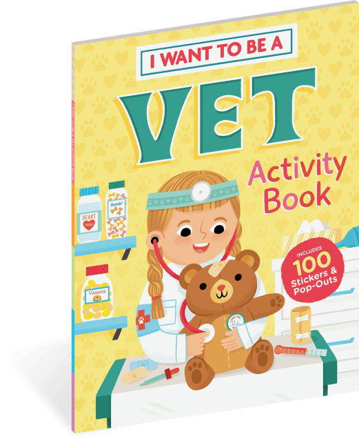 I Want to Be a Veterinarian Activity Book