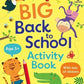 Big Back to School Activity Book : Usborne