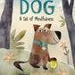 Being a Dog: A Tail of Mindfulness:Maria Gianferrari